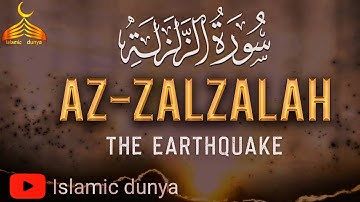 Surah Az-Zalzalah| Full With Urdu Translation| Full With Arabic Text| سورة الزلزلة 99.