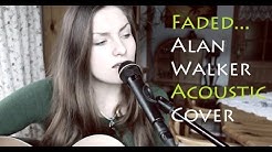 Faded - Alan Walker - Acoustic Cover (by Lissi)  - Durasi: 3:14. 