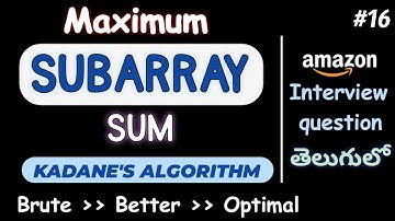 Maximum Subarray sum | Kadane