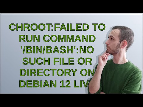 chroot:failed to run command '/bin/bash':No such file or directory on debian 12 live