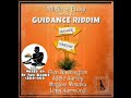 Guidance Riddim Mixed by Dj Jah Ranks +254-003 County