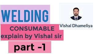 welding consumable part 1