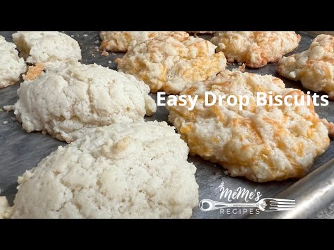 MeMe's Recipes | Easy Drop Biscuits