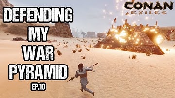 My War Pyramid Got WIPED - Conan Exiles