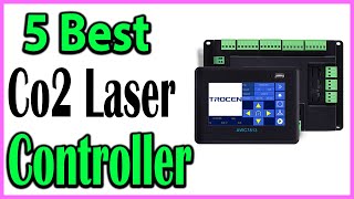 TOP 5 Best Co2 Laser Controller Review 2024