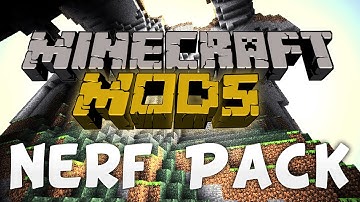 Minecraft Mods - Nerf Pack for the Flan