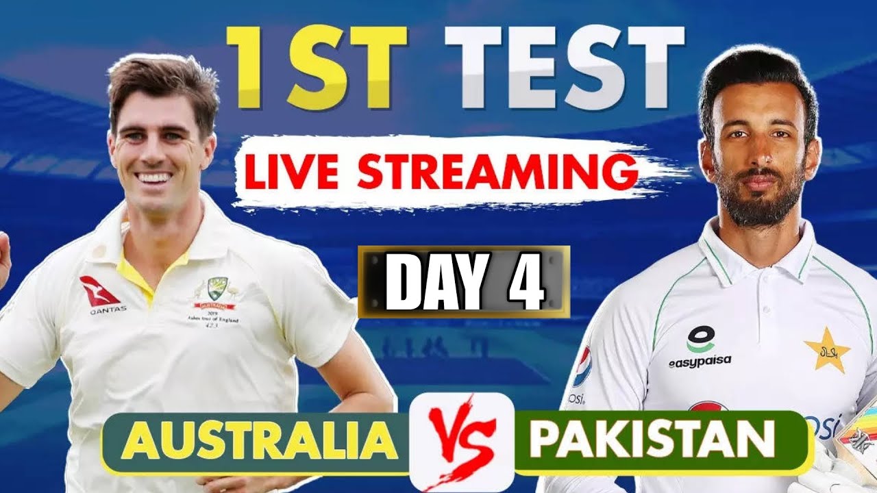 🔴Live Australia vs Pakistan, 1st Test Live Day 4 AUS VS PAK FIST TEST LIVE Cricket Score