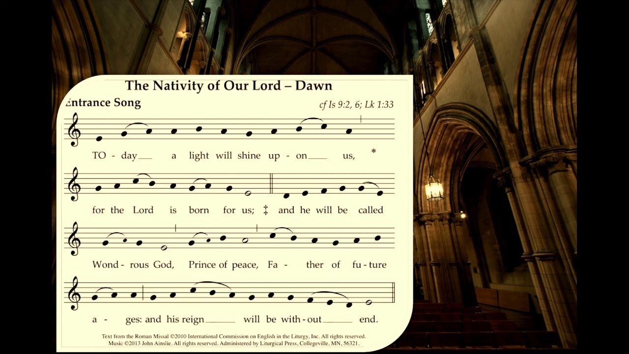 ENGLISH PROPER CHANTS: Christmas - The Nativity Of Our Lord // Entrance 