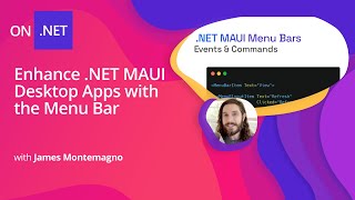 Enhance .NET MAUI Desktop Apps with the Menu Bar Using Menus In Desktop And Web Apps