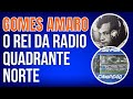 Gomes amaro  o rei da radio quadrante norte