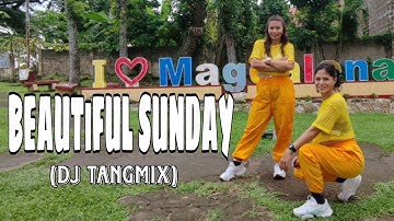 BEAUTIFUL SUNDAY - DJ TangMix- ZasJay Dance workout -Zumba