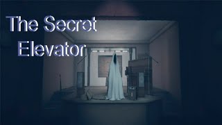 The Secret Elevator Remastered. Страшно на словах. #1