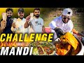 My friends challenge to make best mandi and win 400 riyals