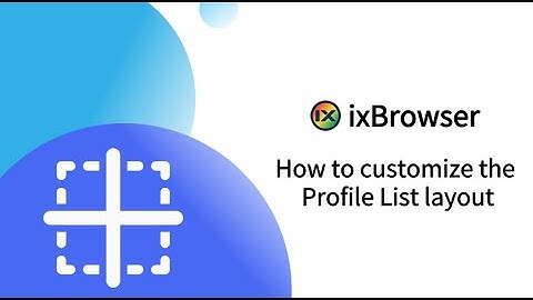 How to customize the Profile List layout