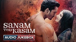 SANAM TERI KASAM Jukebox Slowed Reverb Songs | Harshvardhan R | Mawra H | #jukebox