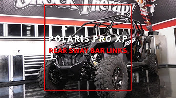 How To Install Shock Therapy Rear Sway Bar Links on Polaris RZR Pro XP