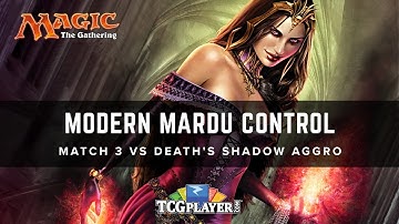 [MTG] Modern Mardu Control | Match 3 VS Death