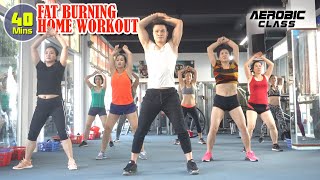 AEROBIC CLASS | 40 Mins Fat Burning Home Workout For Beginners | Aerobic Dance Workout Full Video