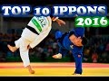 Top 10 ippons 2016this judo 2016highlights