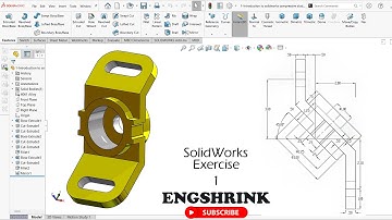 Solidworks Tutorial – Exercise 1