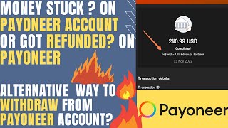 Payoneer Withdrawal Problem | Money Stuck or Got Refunded? | Payoneer Money got Refunded 100% fixed