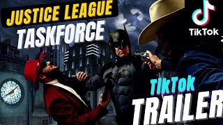 Justice League: TaskForce (TikTok Trailer)