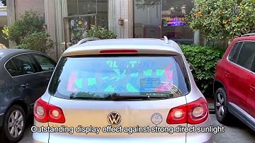 NSE High Transparent P2.8 Car Rear Window Display in Sunshine testing