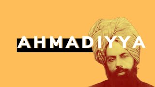 Ahmadiyya & The False Prophet of Qadian