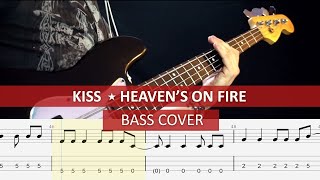 KISS - Heaven's on fire / bass cover / playalong with TAB