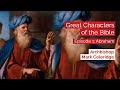 Great Characters of the Bible - Episode 1: Abraham (Archbishop Mark Coleridge)