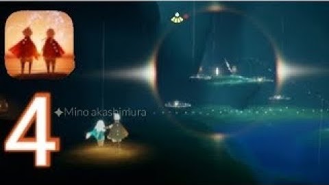 Sky  Children of the Light Gameplay Walkthrough Part 4   Hidden Forest   iOS, Android