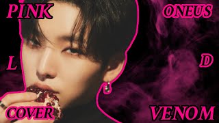 ONEUS - Pink Venom Cover (Line Distribution)