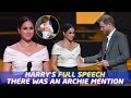 Harry’s FULL speech & there was an Archie mention 💛👨‍👩‍👧‍👦😩