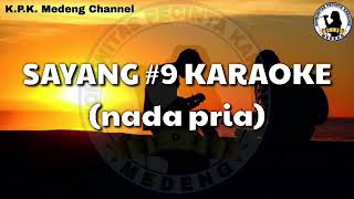 Karaoke Sayang#9 (pria)