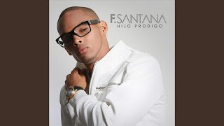 Video thumbnail of "F. Santana - Aunque estés en Prueba"