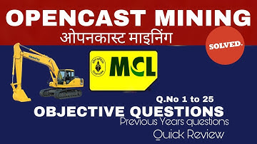 Mcl | Ccl | Opencast Mining Objective Question | Overman & Mining Sirdar | Previous Year