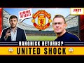 🚨 Man United Manager Twist 😮  Rangnick Back in Frame &amp; £30m Transfer Shock Explained