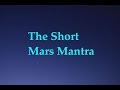 How to Chant the Short Mars Sanskrit Mantra