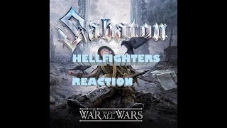 Sabaton - Hellfighters (First Time Reaction)