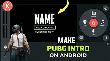 HOW TO MAKE PUBG INTRO USING ANDROID|| MAKE GAMING INTRO ON ANDROID