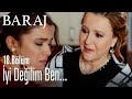 İyi değilim ben - Baraj 18. Bölüm