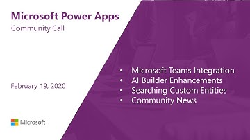 Microsoft Power Apps community call - February 2020