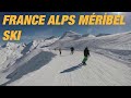 FRANCE ALPS MÉRİBEL SKI