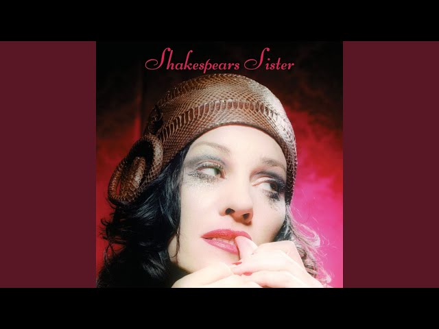 Shakespears Sister - Bitter Pill