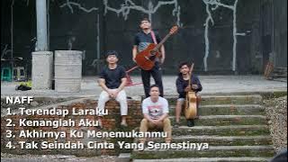 Kumpulan Lagu Naff Terpopuler