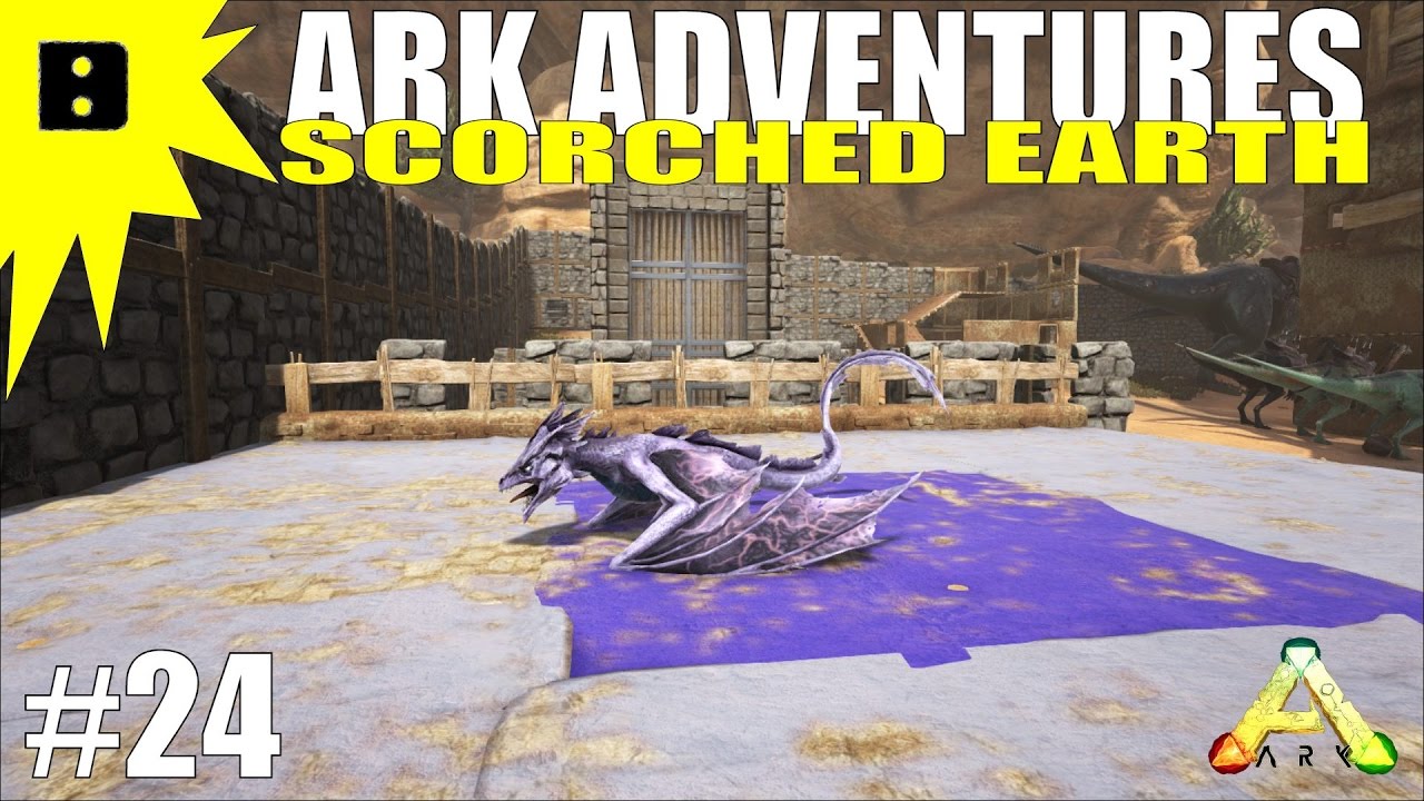 ARK Scorched Earth Adventures #24 - Hatching Platform and High Level ...