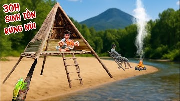 30H sinh tồn nơi rừng núi bắt gặp loài vật quý hiếm bên bờ suối | Xây dựng nơi trú ẩn từ vỏ cây