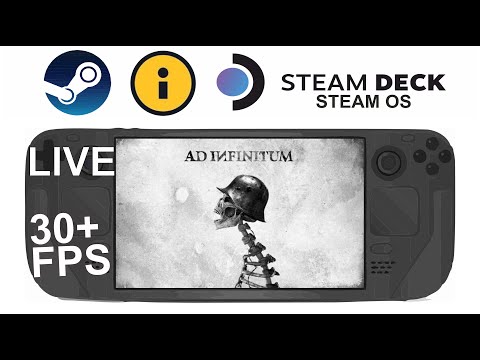 Ad Infinitum on Steam Deck/OS in 800p 30+Fps (Live)