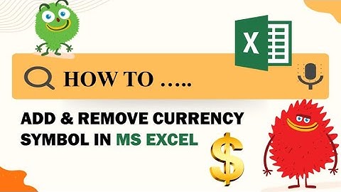 How to Add & Remove Currency Symbol in Microsoft Excel | Add & Remove Dollar Sign | Hello World Kids