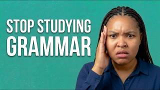 Stop Studying Grammar | Learn English THIS Way Instead | Comprehensible English Input